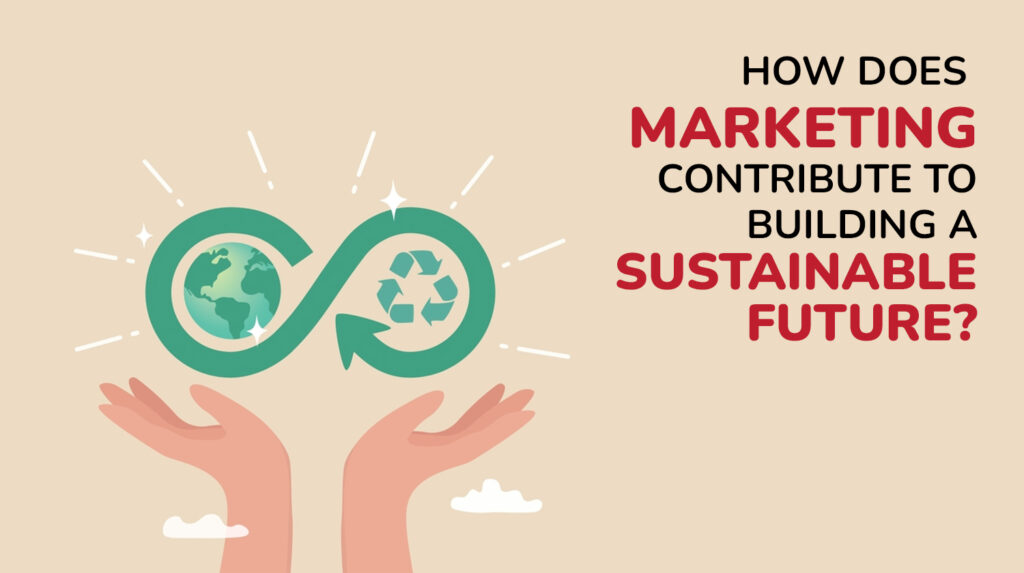 Marketing and sustainable development